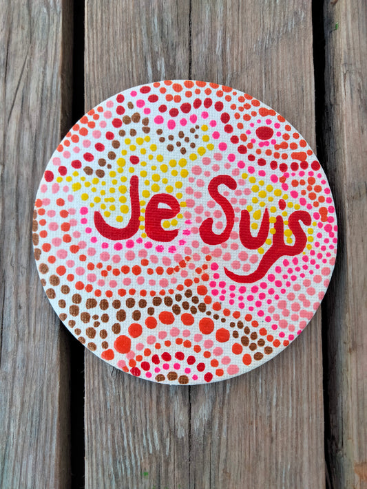 Aimant sur toile " Je suis "